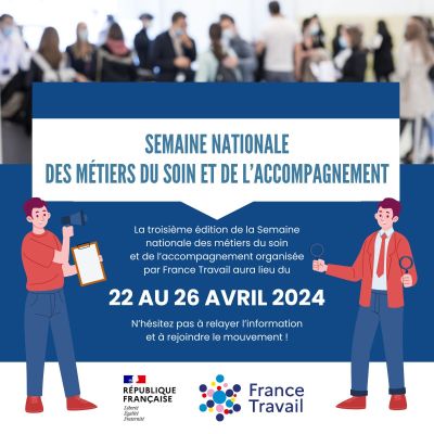 La Semaine nationale des métiers du soin et de l'accompagnement, c'est dans 1 mois !